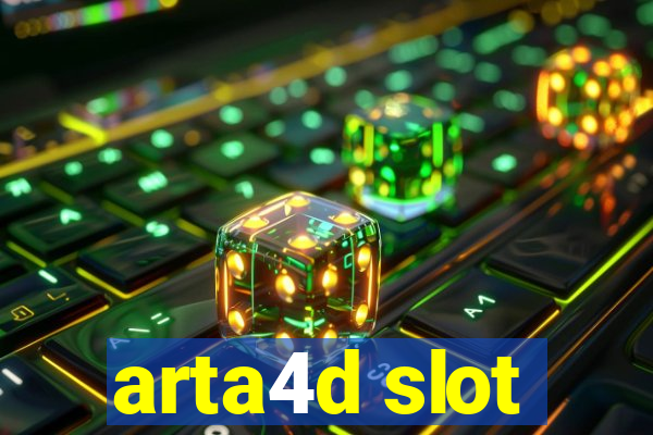 arta4d slot