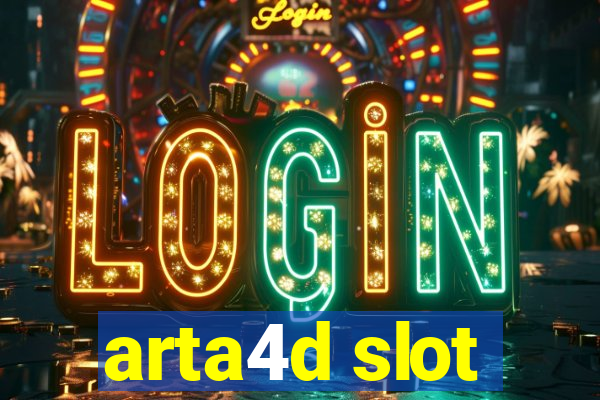 arta4d slot