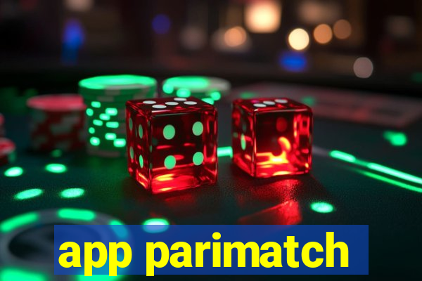 app parimatch