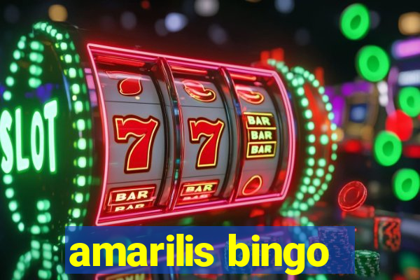 amarilis bingo