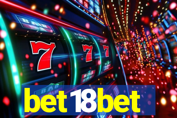 bet18bet