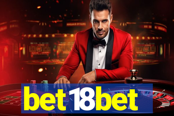 bet18bet