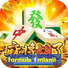 formula 1 miami