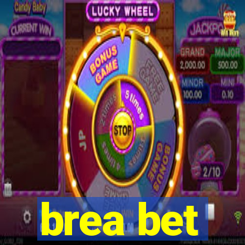 brea bet