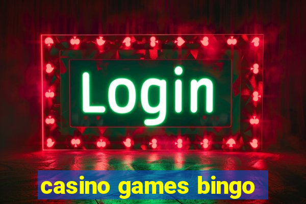 casino games bingo