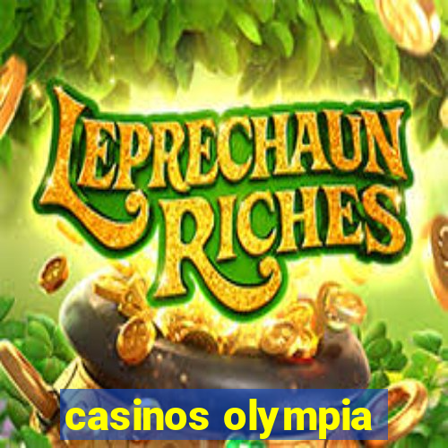 casinos olympia