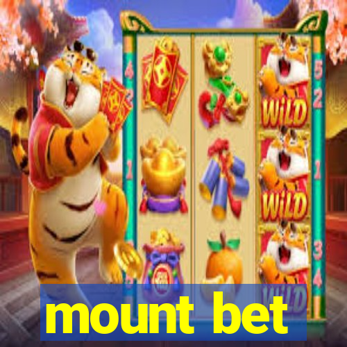 mount bet