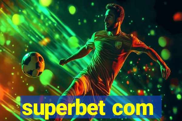 superbet com