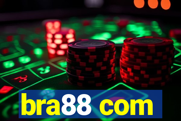 bra88 com