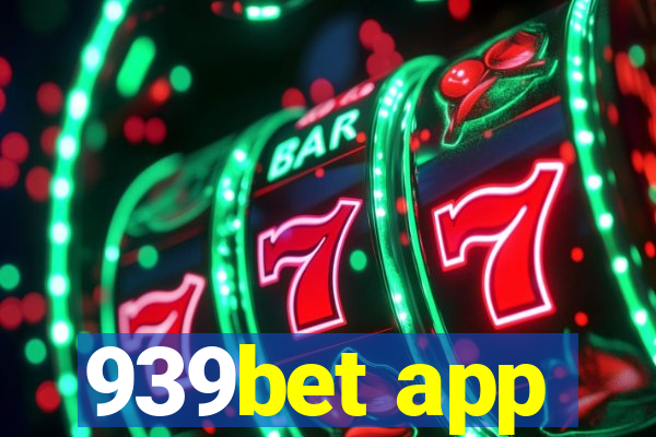 939bet app