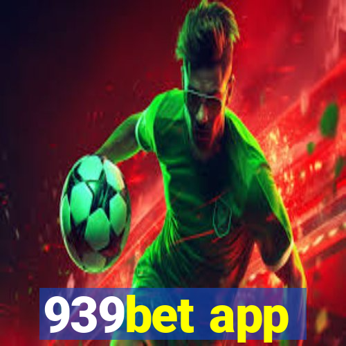 939bet app