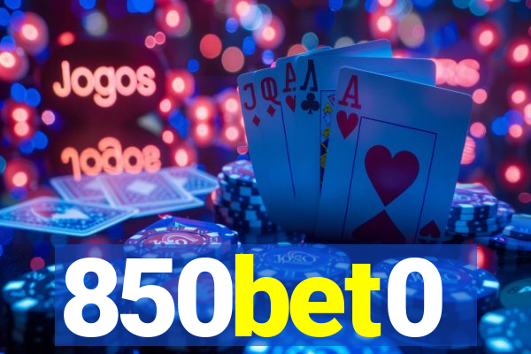 850bet0