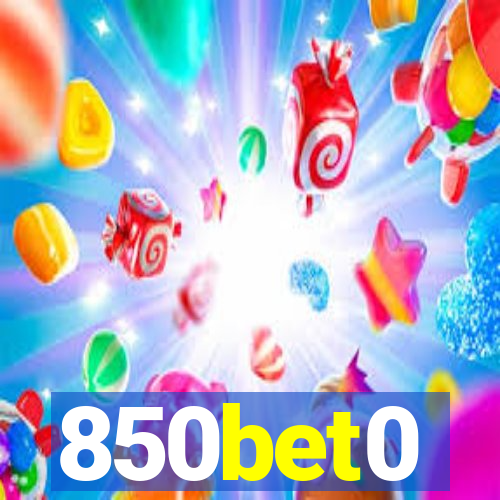 850bet0