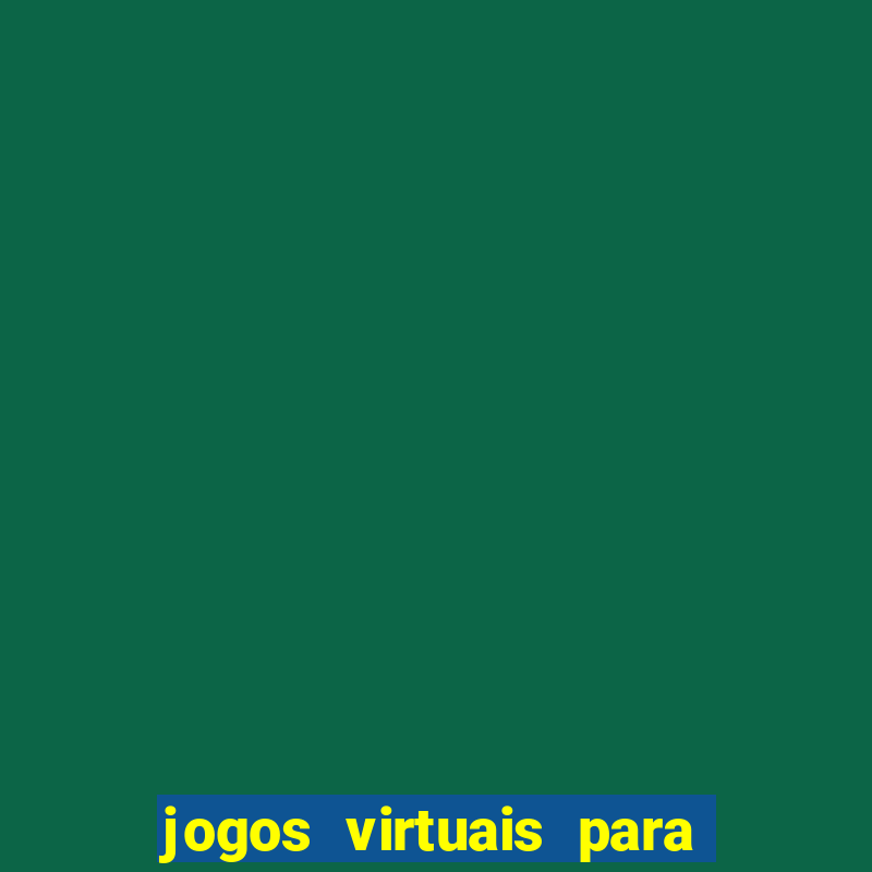 jogos virtuais para ganhar dinheiro