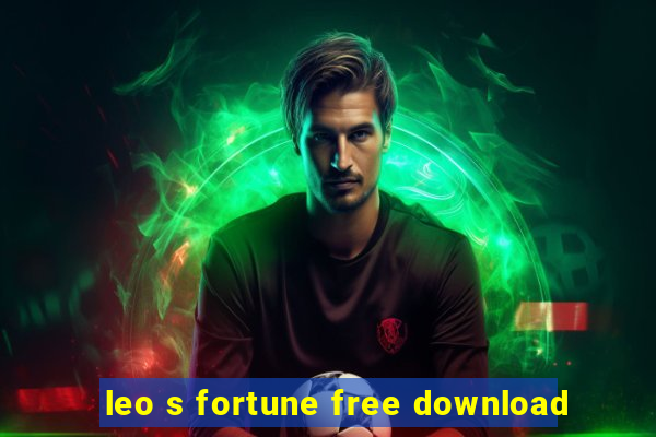 leo s fortune free download