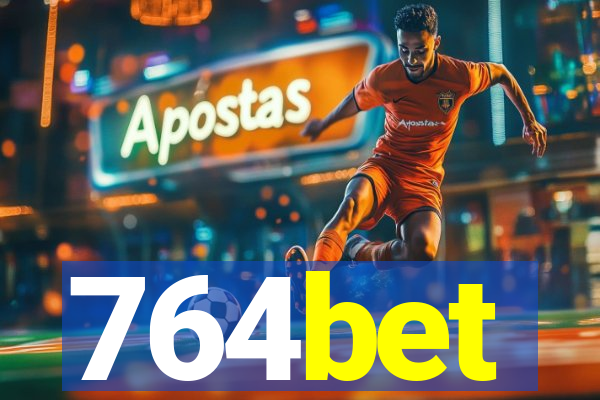 764bet