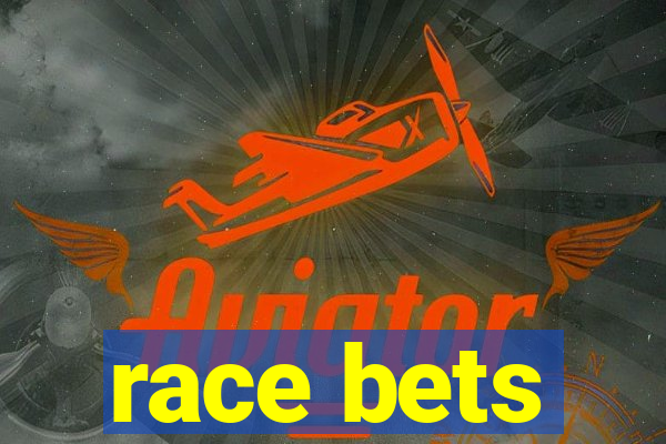 race bets