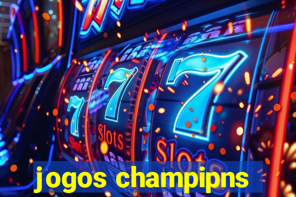 jogos champipns