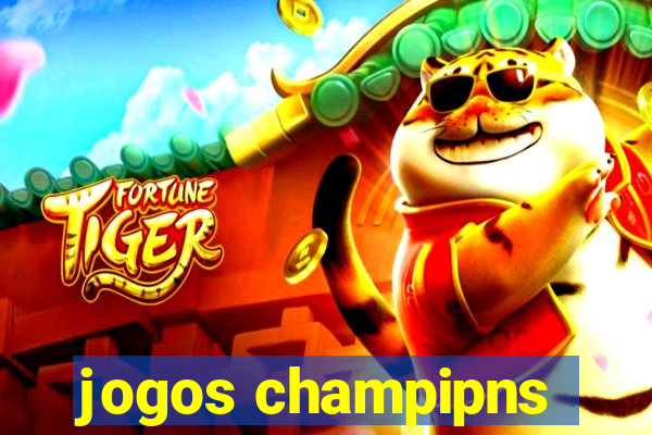 jogos champipns