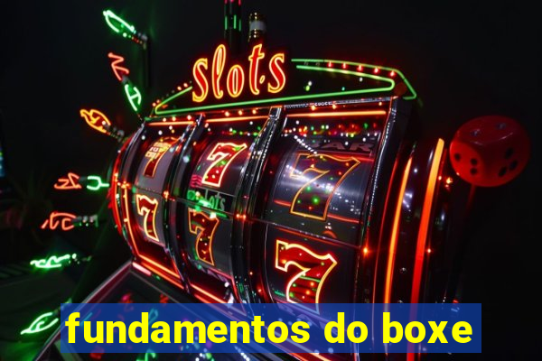 fundamentos do boxe