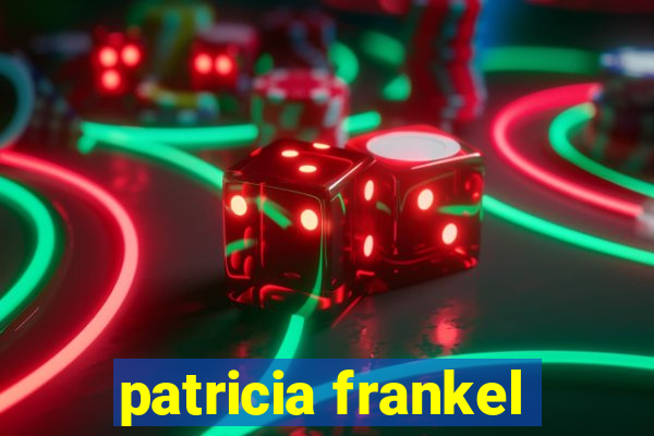 patricia frankel