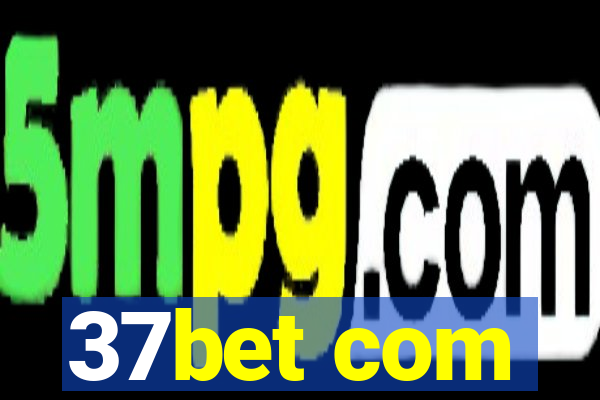 37bet com