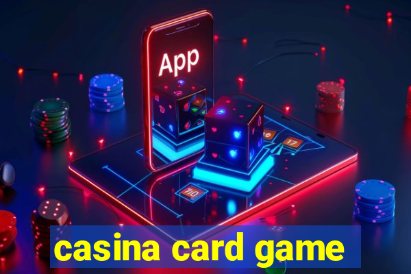 casina card game