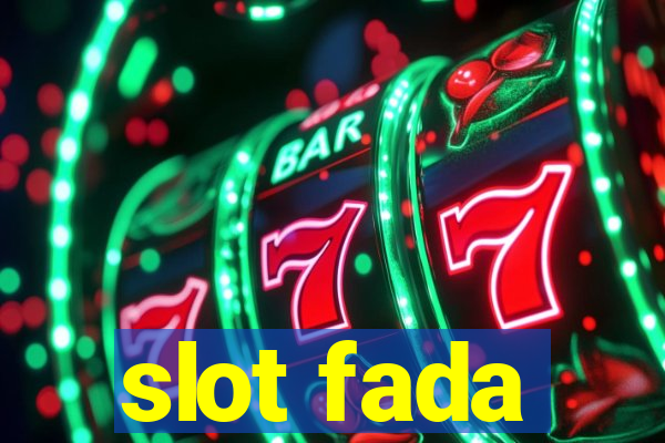 slot fada