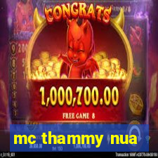 mc thammy nua