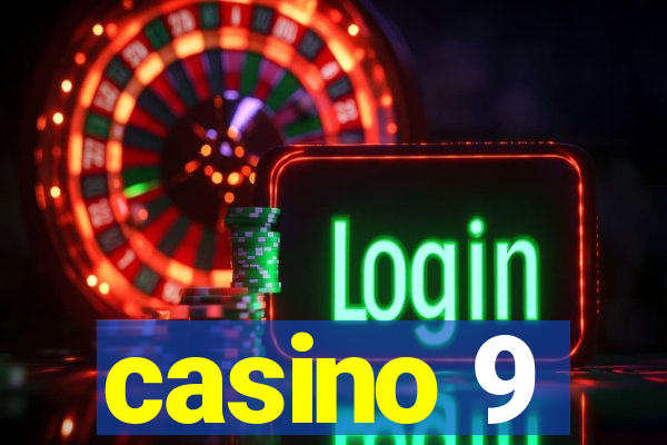 casino 9