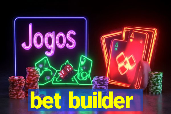 bet builder