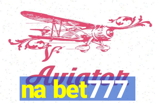 na bet777