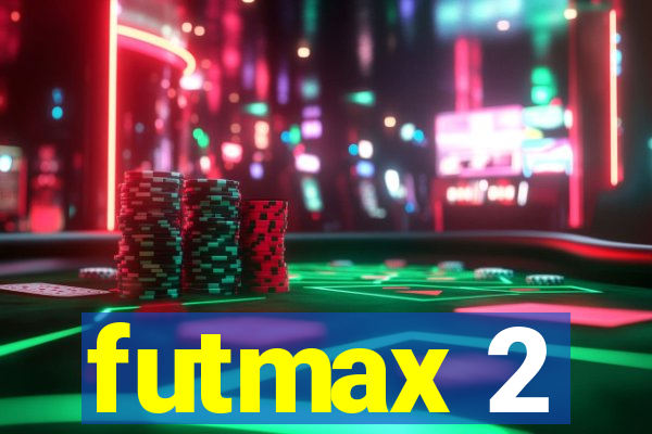 futmax 2