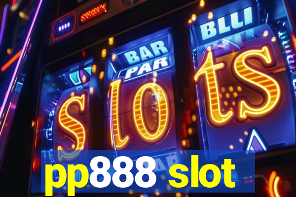 pp888 slot