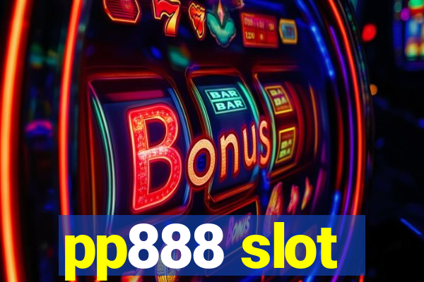 pp888 slot