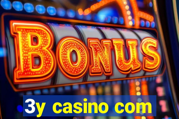 3y casino com