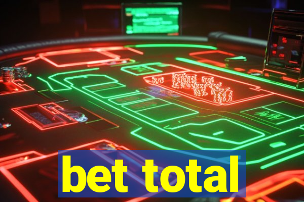 bet total