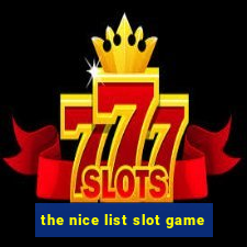 the nice list slot game