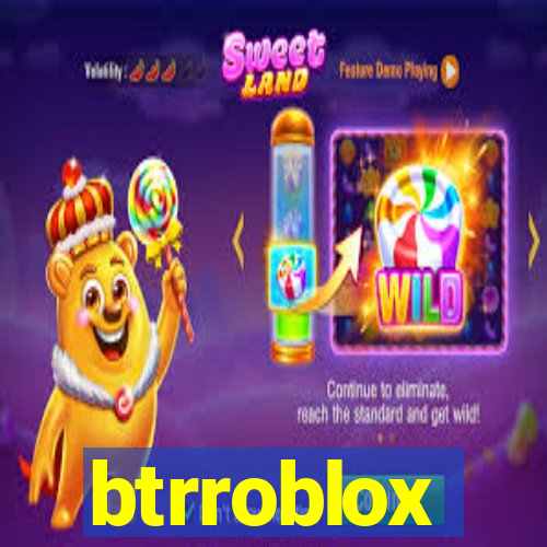 btrroblox