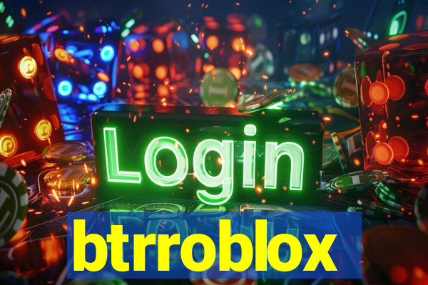 btrroblox