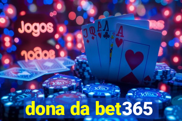 dona da bet365