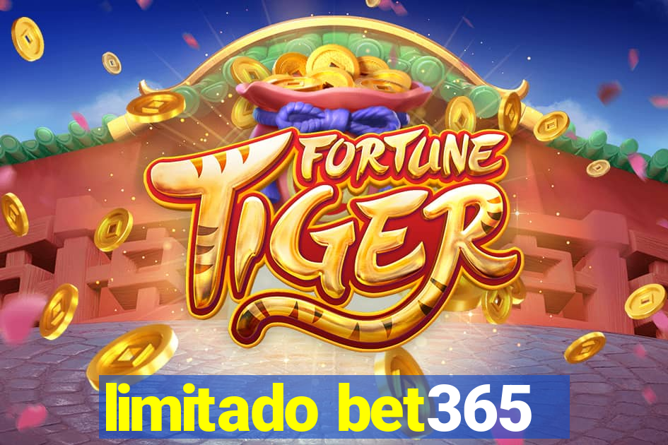 limitado bet365