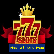 risk of rain item tier list