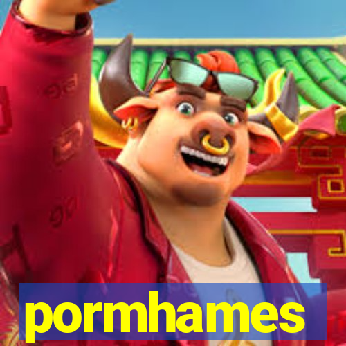 pormhames