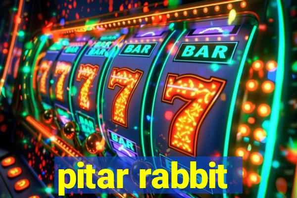 pitar rabbit