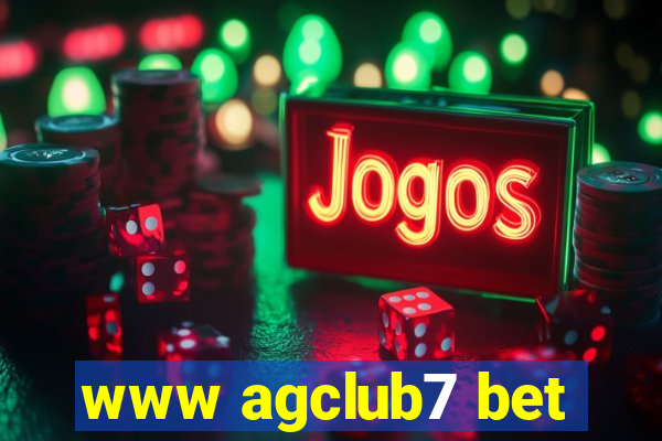 www agclub7 bet