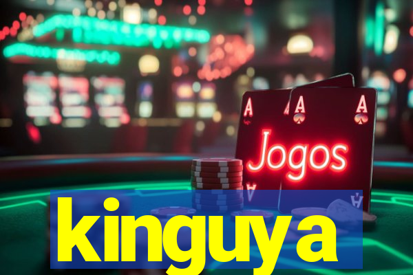 kinguya