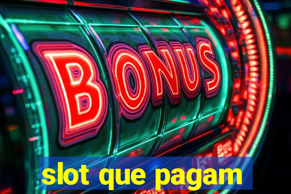 slot que pagam