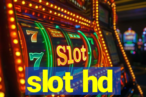 slot hd