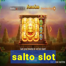 salto slot